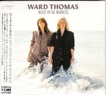 MUSIC IN THE MADNESS ／ WARD THOMAS [CD]