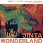 【中古】 ジンターランド　JINTA　WONDERLAND／大工哲弘＆ちんどん通信社