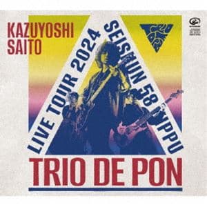 斉藤和義 / 斉藤和義ライブツアー2024 ”青春58きっぷ”〜Trio de Pon〜 Live at Zepp Haneda 2024.11.09（通常盤） [CD]