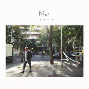 Mer[CD] / jizue