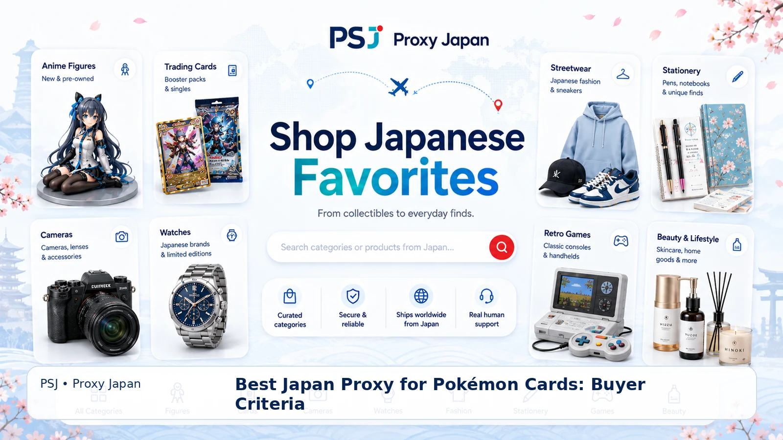Japan Proxy Shopping visual guide for Best Japan Proxy for Pokémon Cards: Buyer Criteria
